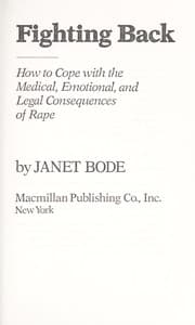 Tapa de Fighting back : how to cope with the medical, emotional, and legal consequences of rape