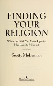 Tapa de Finding your religion : when the faith you grew up with has lost its meaning