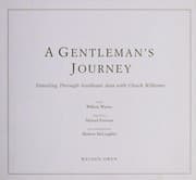 Tapa de A gentleman's journey : traveling through Southeast Asia with Chuck Williams