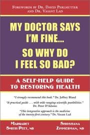 Tapa de My doctor says I'm fine-- so why do I feel so bad?