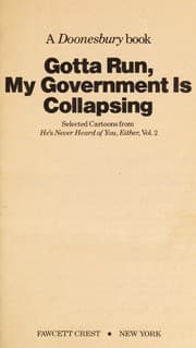 Tapa de GOTTA RUN GOVERNMENT (Doonesbury Books (Fawcett))