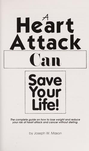 Tapa de A Heart Attack Can Save Your Life