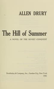 Tapa de The hill of summer : a novel of the Soviet conquest