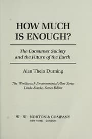 Tapa de How much is enough? : the consumer society and the future of the earth