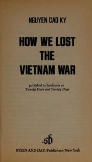 Tapa de How we lost the Vietnam War