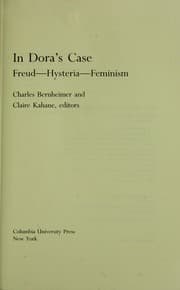 Tapa de In Dora's case : Freud--hysteria--feminism
