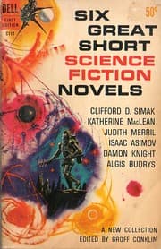 Tapa de Six great short science fiction novels