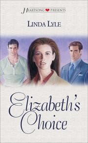 Tapa de Elizabeth's Choice (Heartsong Presents #278)