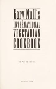 Tapa de Gary Null's International Vegetarian Cookbook: More than 300 Essential Recipes
