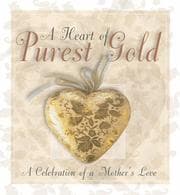 Tapa de A heart of purest gold