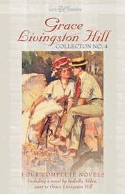 Tapa de Grace Livingston Hill collection no. 4