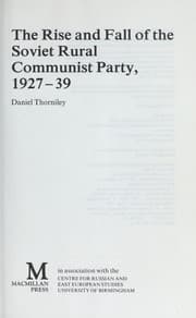 Tapa de The rise and fall of the Soviet rural Communist Party, 1927-39