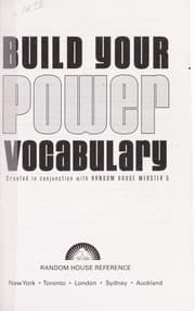 Tapa de Build your power vocabulary : created in conjunction with Random House Webster's