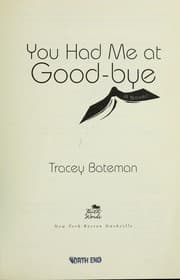 Tapa de You had me at good-bye