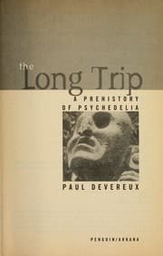 Tapa de The long trip : a prehistory of psychedelia