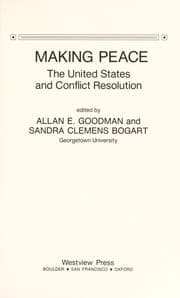 Tapa de Making peace : the United States and conflict resolution