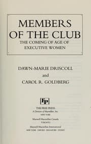 Tapa de Members of the club : the coming of age of executive women