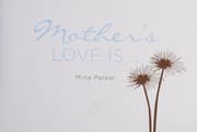 Tapa de Mother's love is--