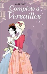 Tapa de Complots à Versailles