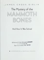 Tapa de The mystery of the mammoth bones : and how it was solved