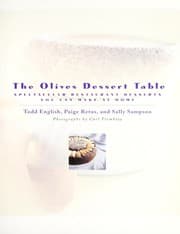 Tapa de The Olives dessert table : spectacular restaurant desserts you can make at home