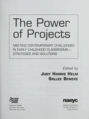 Tapa de The power of projects : meeting contemporary challenges in early childhood classrooms-- strategies and solutions