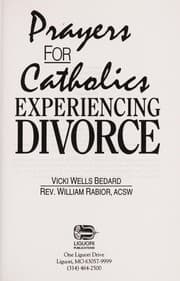 Tapa de Prayers for Catholics experiencing divorce
