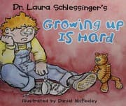 Tapa de Dr. Laura Schlessinger's Growing up is hard