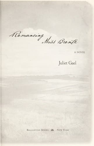 Tapa de Romancing Miss Brontë : a novel