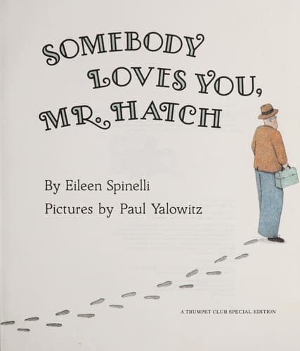Tapa de Somebody loves you, Mr. Hatch