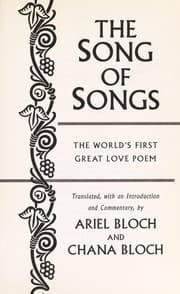 Tapa de The Song of songs : the world's first great love poem