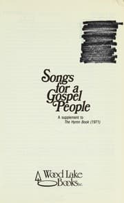 Tapa de Songs for a gospel people : a supplement to The hymn book (1971)