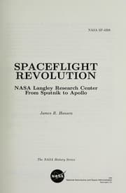 Tapa de Spaceflight revolution : NASA Langley Research Center from Sputnik to Apollo