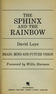 Tapa de The sphinx and the rainbow : brain, mind, and future vision