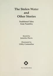 Tapa de The stolen water and other stories : traditional tales from Namibia