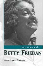Tapa de Interviews With Betty Friedan (Conversations With Public Intellectuals)