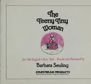 Tapa de The teeny tiny woman : an old English ghost tale