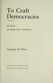 Tapa de To craft democracies : an essay on democratic transitions