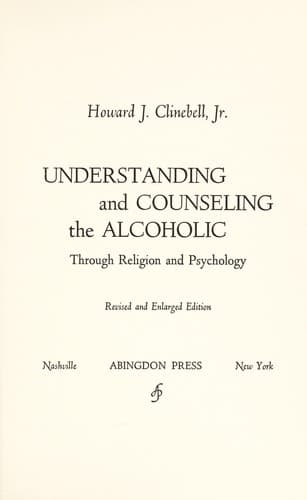 Tapa de Understanding and counseling the alcoholic