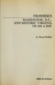 Tapa de Frommer's Washington, D.C., and historic Virginia on $40 a day