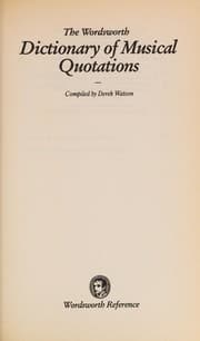 Tapa de The Wordsworth dictionary of musical quotations