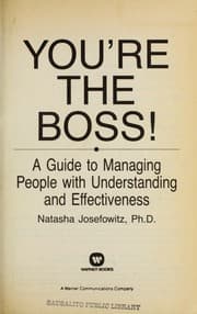Tapa de You're the boss! : a guide to managing people with understanding and effectiveness
