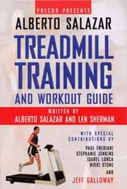 Tapa de Precor Presents Alberto Salazar Treadmill Training And Workout Guide