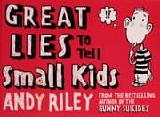 Tapa de Great Lies to Tell Small Kids