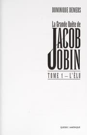 Tapa de La grande quete de Jacob Jobin