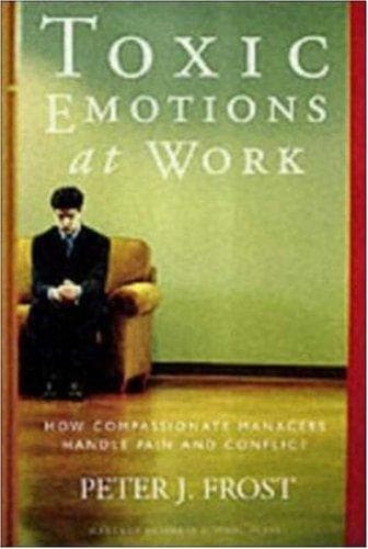 Tapa de Toxic Emotions at Work
