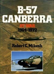 Tapa de B-57 Canberra at war, 1964-1972