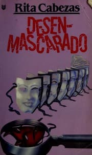 Tapa de Desenmascarado