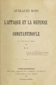 Tapa de Quelques mots sur l'attaque et la défense de Constantinople du côté de la terre
