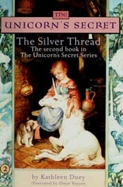 Tapa de The Silver Thread (The Unicorn's Secret #2)